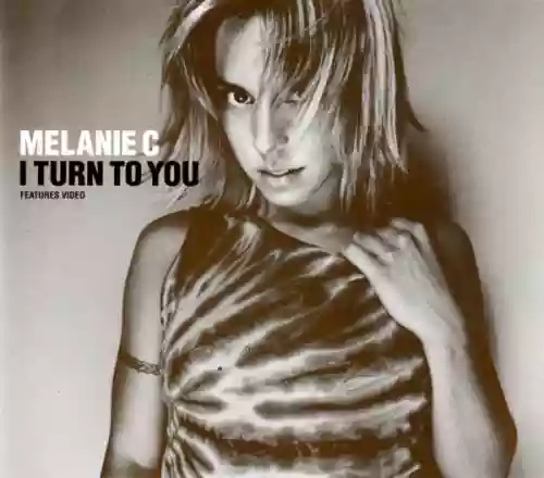 Cover Melanie C - I Turn to You
