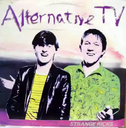 Cover Alternative TV - Strange Kicks