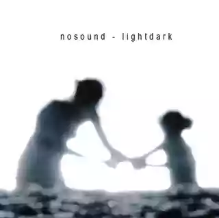 Nosound: Lightdark