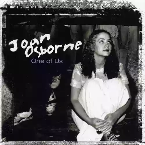 Cover Joan Osborne - One of Us