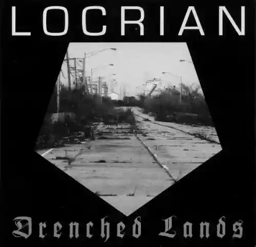 Cover Locrian - Drenched Lands