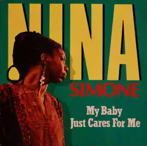 Cover Nina Simone - My Baby Just Cares for Me