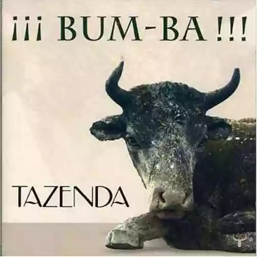 Cover Tazenda - ¡¡¡Bum-ba!!!