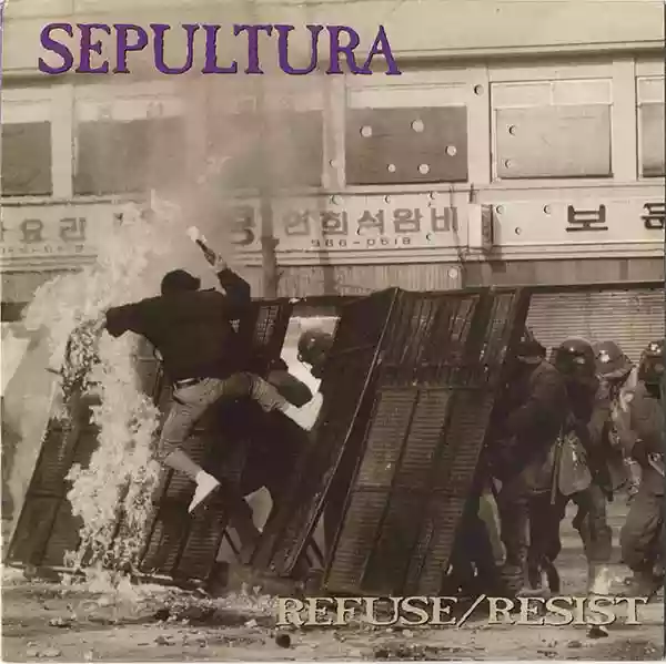 Sepultura: Refuse/Resist