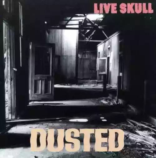 Cover Live Skull - Dusted