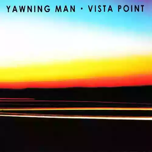 Cover Yawning Man - Vista Point
