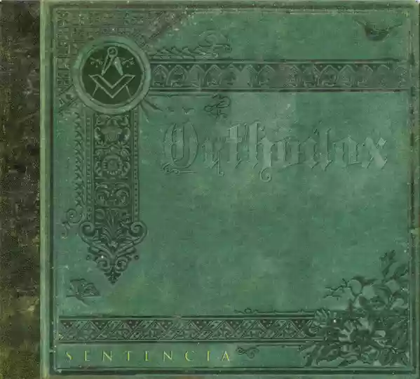Orthodox: Sentencia