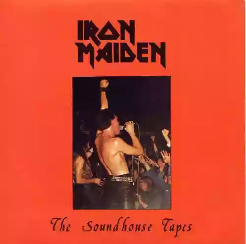 Cover Iron Maiden - The Soundhouse Tapes