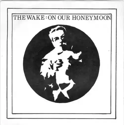 Cover The Wake - On Our Honeymoon