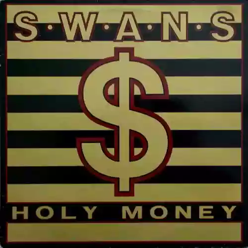Cover Swans - Holy Money