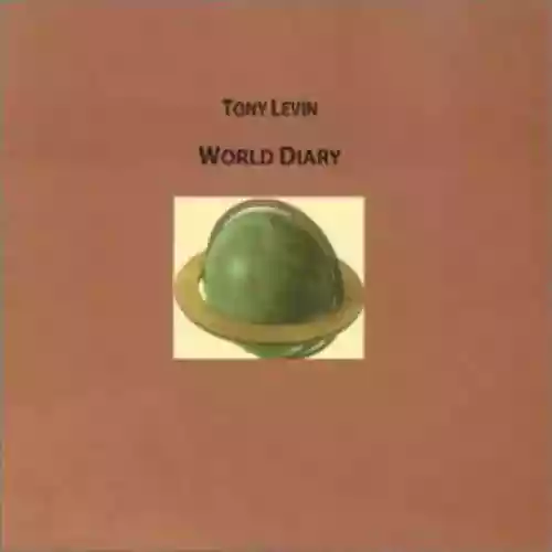 Cover Tony Levin - World Diary