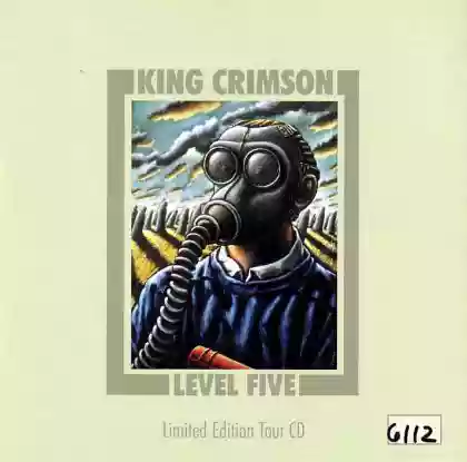 King Crimson: Level Five