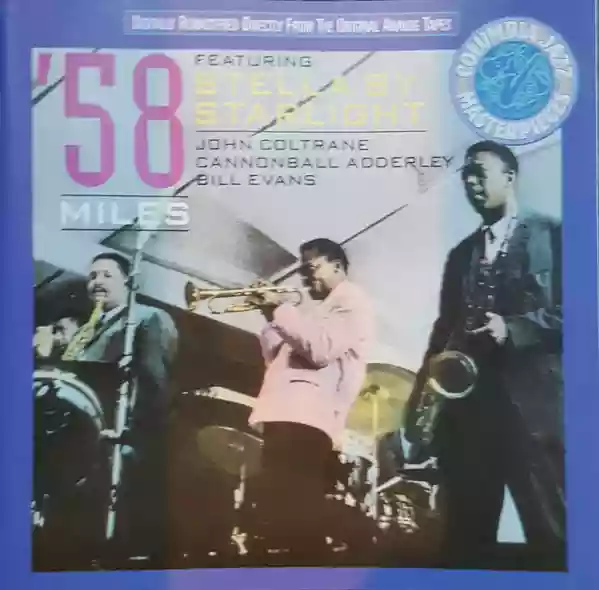 Miles Davis: '58 Miles Featuring Stella by Starlight