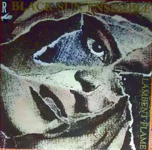 Cover Black Sun Ensemble - Lambent Flame
