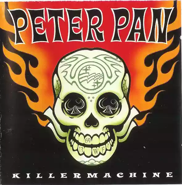 Peter Pan Speedrock: Killermachine