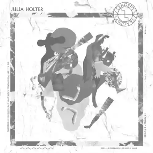 Cover Julia Holter - Tragedy