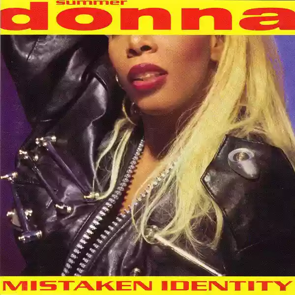 Donna Summer: Mistaken Identity