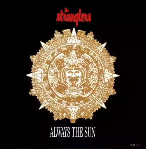 Cover The Stranglers - Always the Sun