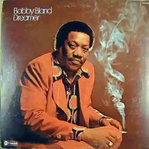 Cover Bobby "Blue" Bland - Dreamer