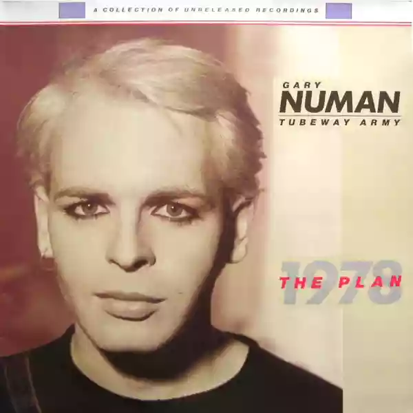 Tubeway Army: The Plan