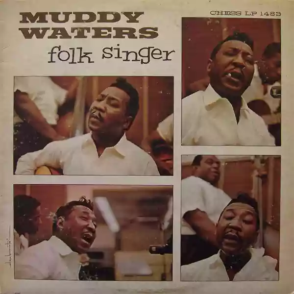 MUDDY WATERS: FOLK SINGER