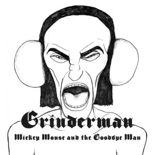 Cover Grinderman - Mickey Mouse and the Goodbye Man