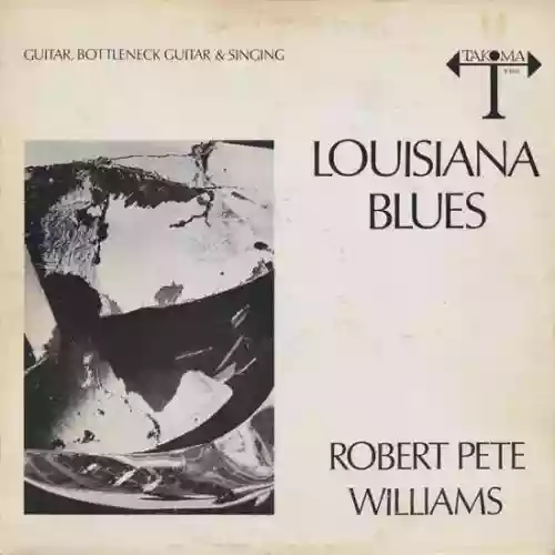 Cover Robert Pete Williams - Louisiana Blues