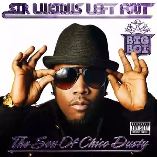 Cover di Sir Lucious Left Foot... The Son of Chico Dusty
