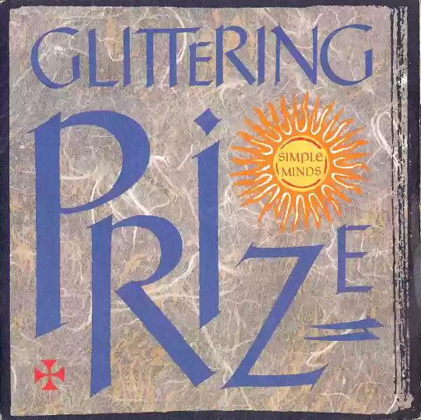 Simple Minds: Glittering Prize