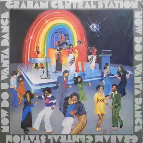 Cover Graham Central Station - Now Do U Wanta Dance