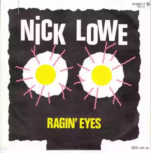 Cover Nick Lowe - Ragin' Eyes