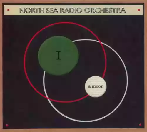 Cover North Sea Radio Orchestra - I A Moon