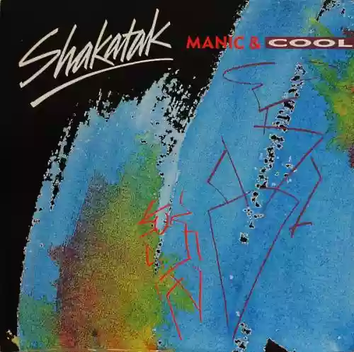 Cover Shakatak - Manic & Cool