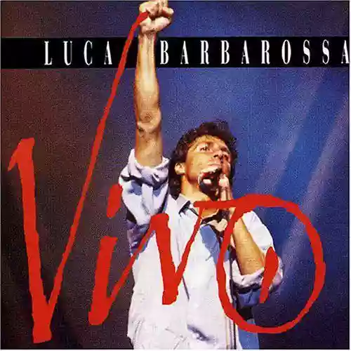 Cover Luca Barbarossa - Vivo