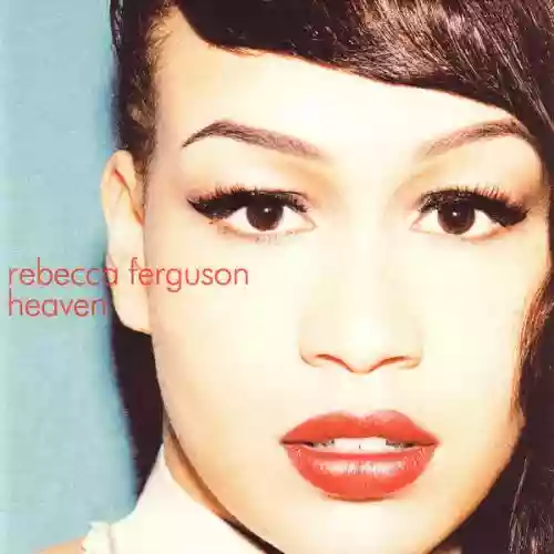 Cover Rebecca Ferguson - Heaven