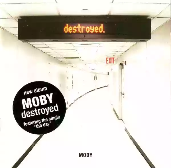 moby: destroyed