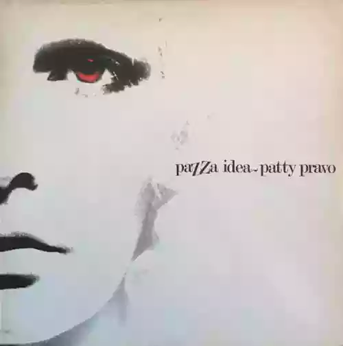 Cover Patty Pravo - Pazza idea
