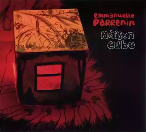 Cover Emmanuelle Parrenin - Maison Cube
