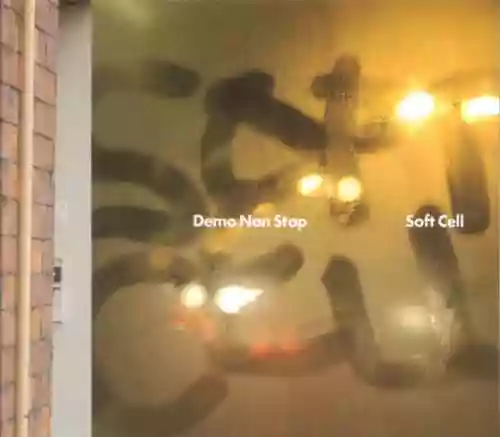 Cover Soft Cell - Demo Non Stop