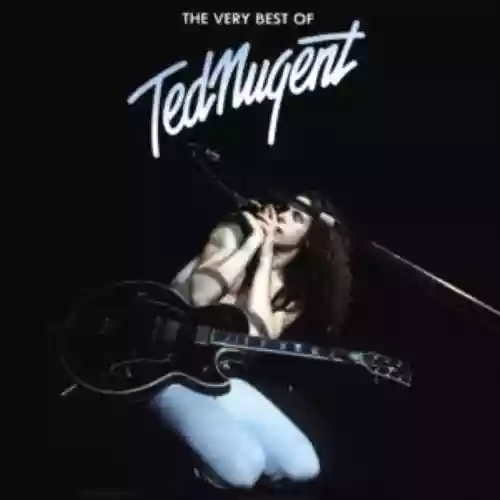 Cover Ted Nugent - The Very Best Of