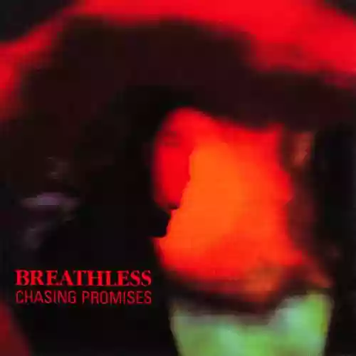 Cover Breathless - Chasing Promises