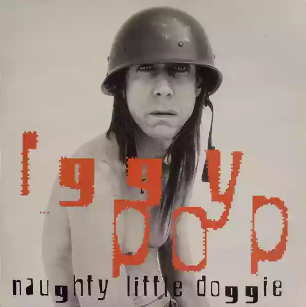 Iggy Pop: Naughty Little Doggie