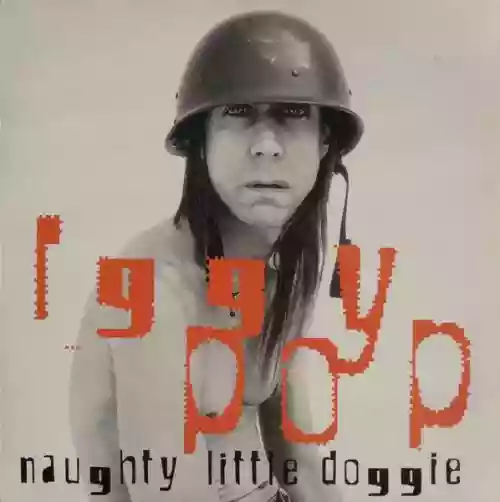 Cover Iggy Pop - Naughty Little Doggie