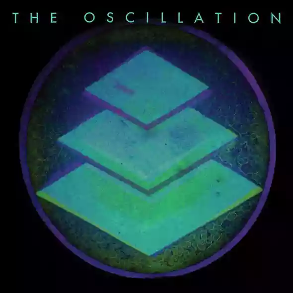 The Oscillation: Veils