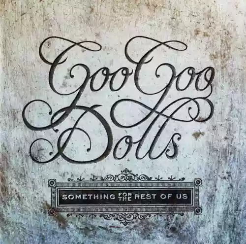 Cover di Something for the Rest of Us