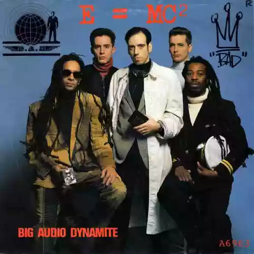 Cover Big Audio Dynamite - E = MC²
