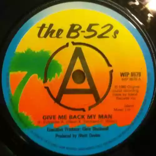 Cover The B-52s - Give Me Back My Man