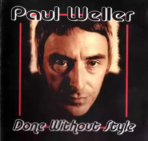 Cover Paul Weller - Done Without Style