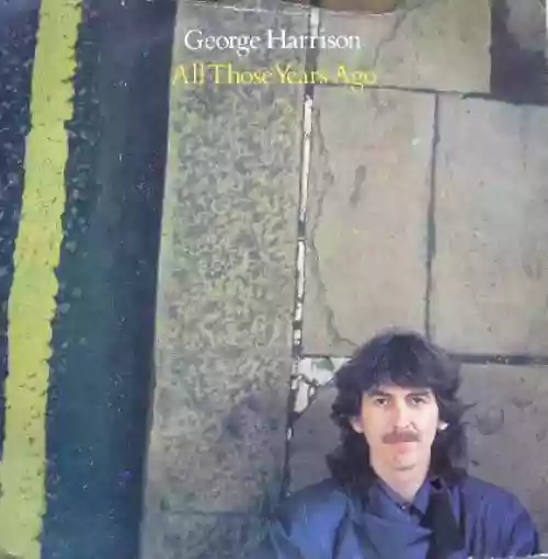 Cover George Harrison - All Those Years Ago