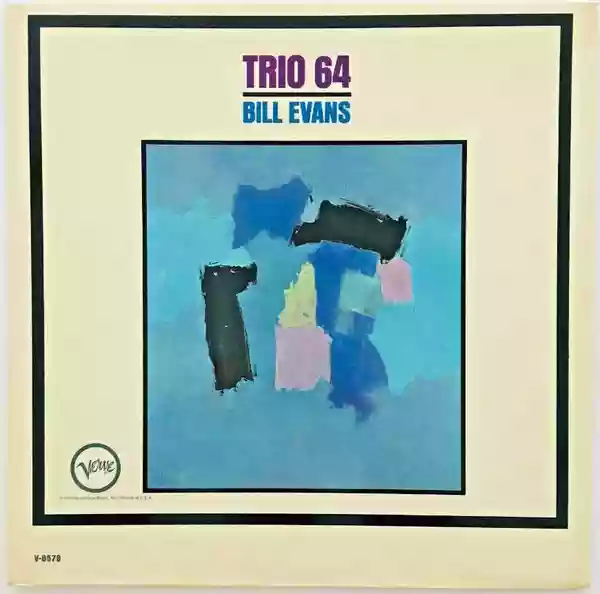 Bill Evans: Trio 64
